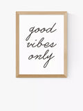 EAST END PRINTS Rafael Farias « Good Vibes Only » Impression encadrée
