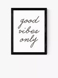 EAST END PRINTS Rafael Farias « Good Vibes Only » Impression encadrée