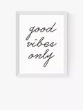 EAST END PRINTS Rafael Farias « Good Vibes Only » Impression encadrée