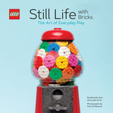 Lego Still Life With Bricks The Art Of Everyday Play Book